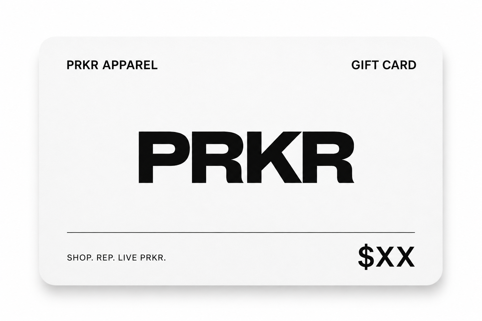 PRKR APPAREL GIFT CARD